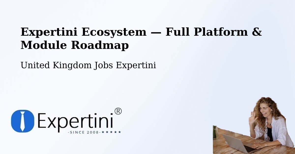 Expertini Ecosystem — Full Platform & Module Roadmap – Glasgow